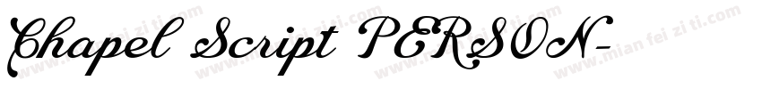 Chapel Script PERSON字体转换